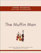 The Muffin Man Orchestra sheet music cover